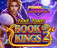 Jane Jones - Book of Kings 2 PowerPlay Jackpot